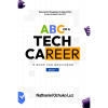 ABC of a tech career by Nathaniel Ochuko Luz