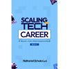 scaling your tech career by Nathaniel Ochuko Luz
