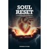 Soul reset by Annabelle Solaja