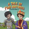 A Tale of Two Brothers: The David Series #2