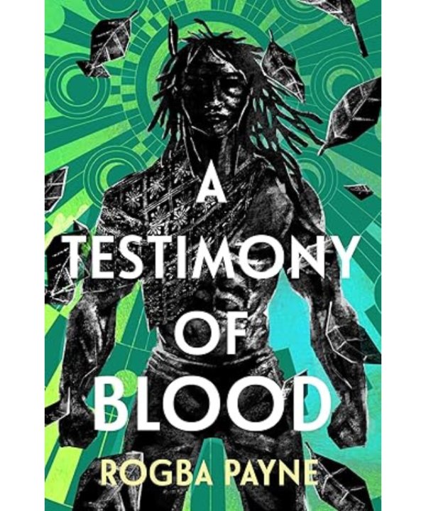 a testimony of blood by Rogba Payne