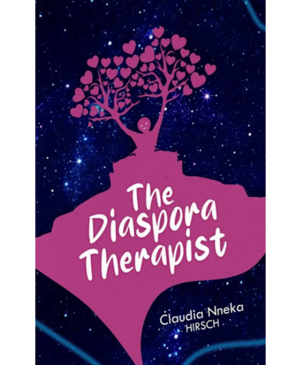 the diaspora therapist by Claudia Nneka Hirsch