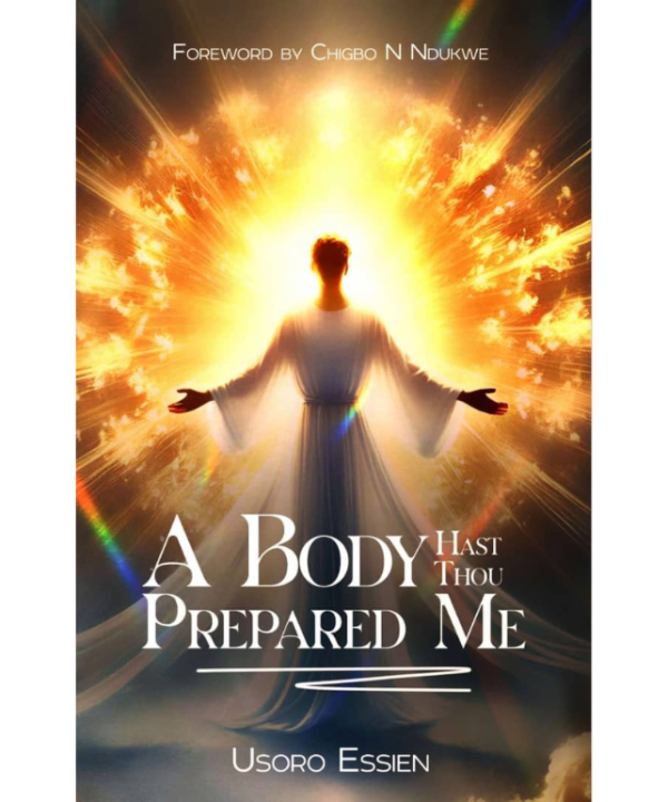 A Body Hast Thou Prepared Me