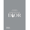 The world according to Christian Dior by Patrick Mauriès, Jean-Christophe Napias