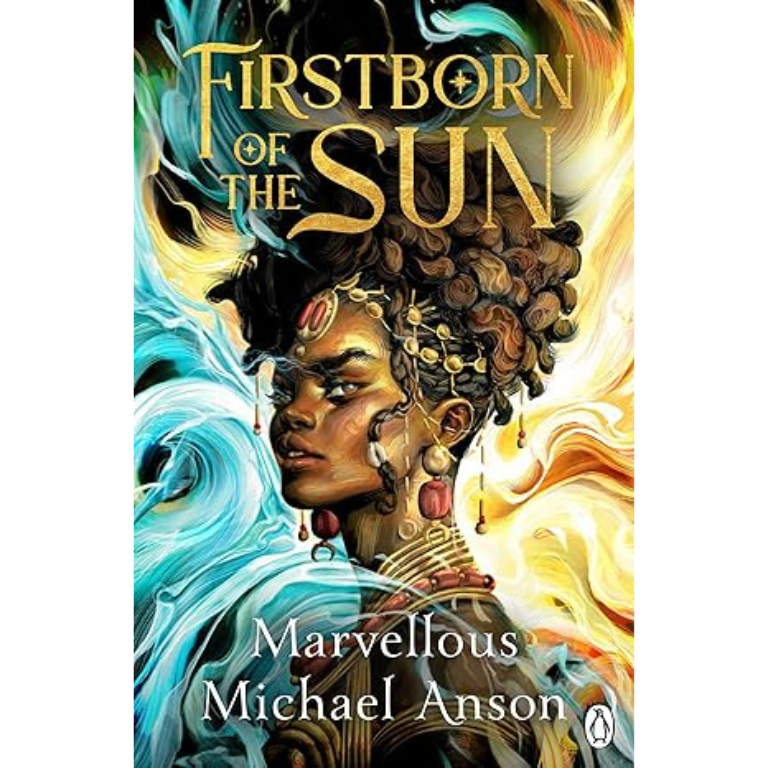 Firstborn of the sun by Marvellous Michael Anson