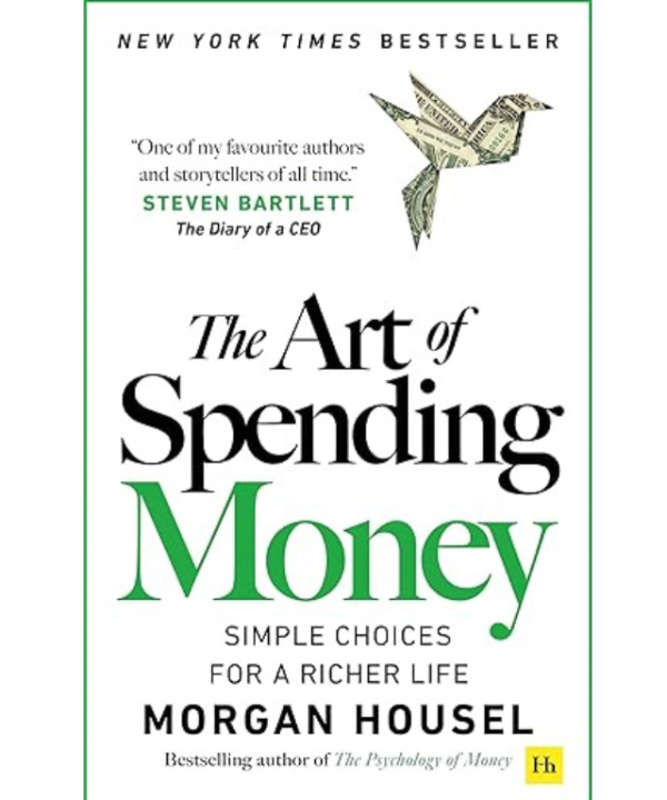 The art of spending money by Morgan Housel
