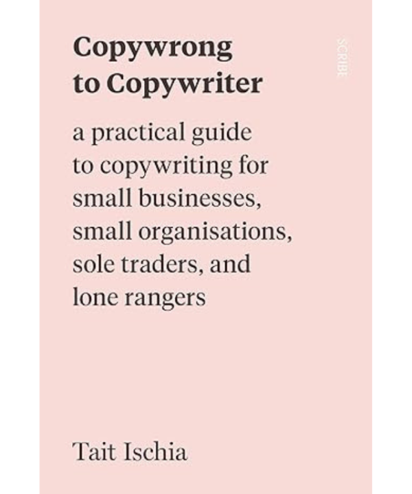 copywrong to copywriter by Tait Ischia