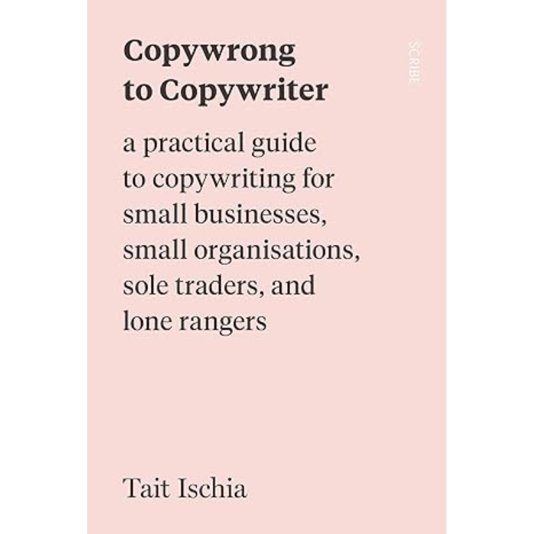 copywrong to copywriter by Tait Ischia