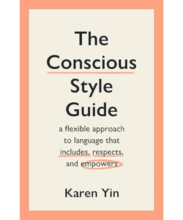 The conscious style guide by Karen Yin
