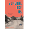 someone like us by Dinaw Mengestu