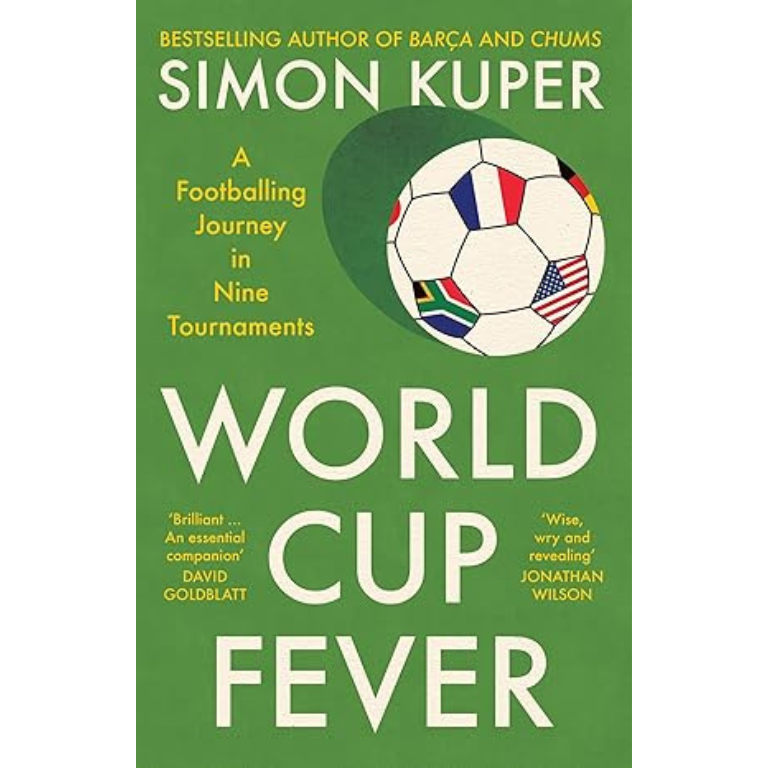 World cup fever by Simon Kuper