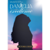 Daniella: Becoming a Woman of Excellence by Victoria Odeh