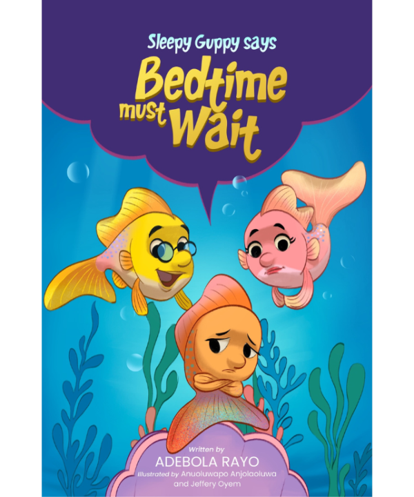 Sleepy Guppy Says Bedtime Must Wait