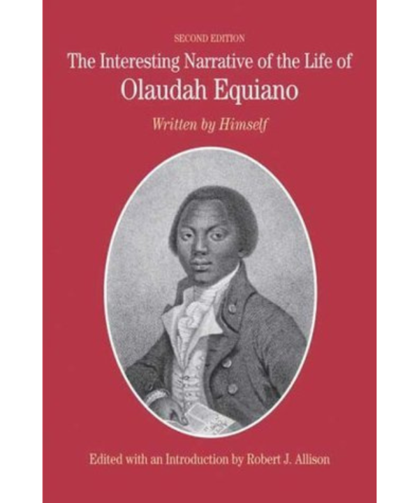 The Interesting Narrative of the Life of Olaudah Equiano by Olaudah Equiano ,Robert J. Allison (Editor)