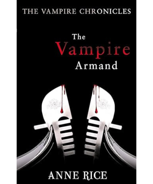 The vampire armand by Anne Rice