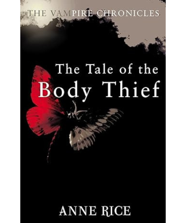 The tales of the body thief by Anne Rice