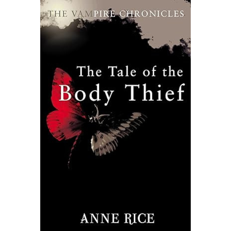 The tales of the body thief by Anne Rice