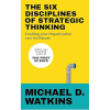 The six disclipines of strategic thinking by Michael Watkins