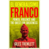 El Generalísimo by Giles Tremlett
