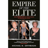 Empire of the elite by Michael M. Grynbaum