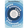 When everyone knows by Steven Pinker